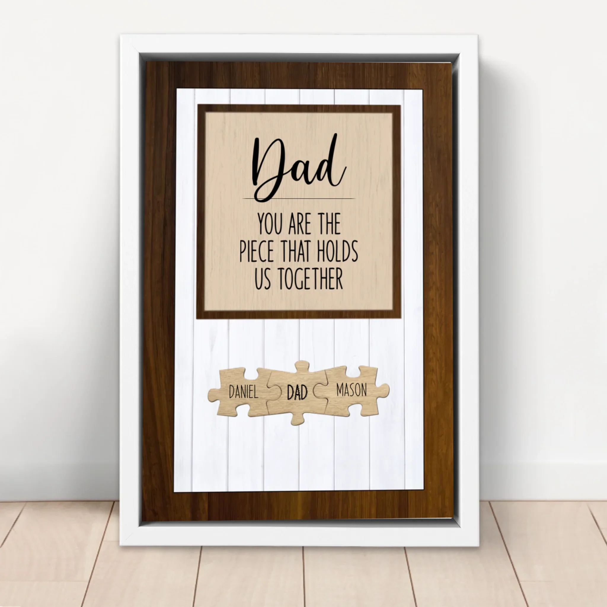 Personalized Canvas – Dad You Are the Piece that Holds Us Together - Image 6