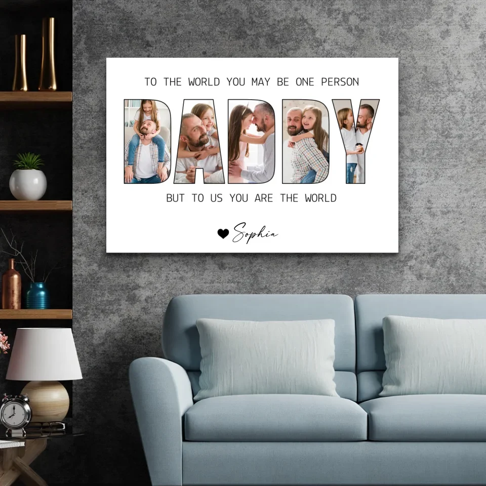 Personalized Canvas “Daddy to us you are the world” - Image 4