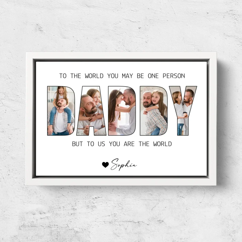 Personalized Canvas “Daddy to us you are the world” - Image 7