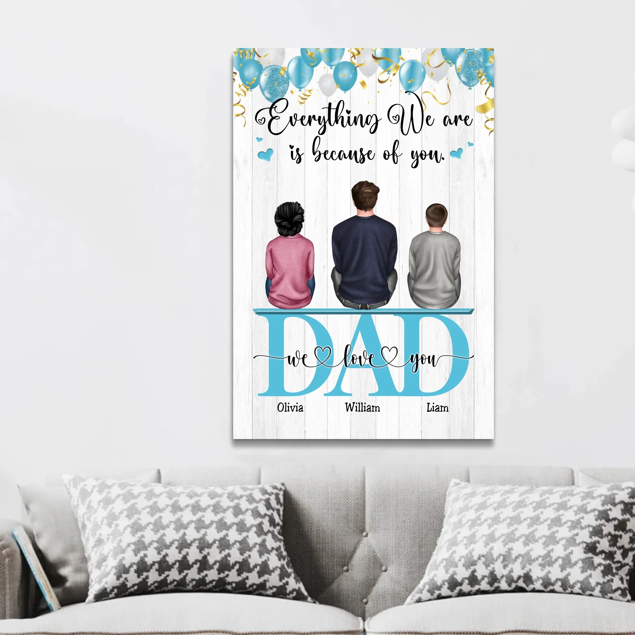 Personalized Canvas "Everything We Are Because Of You - A gift for Dad" - Image 3
