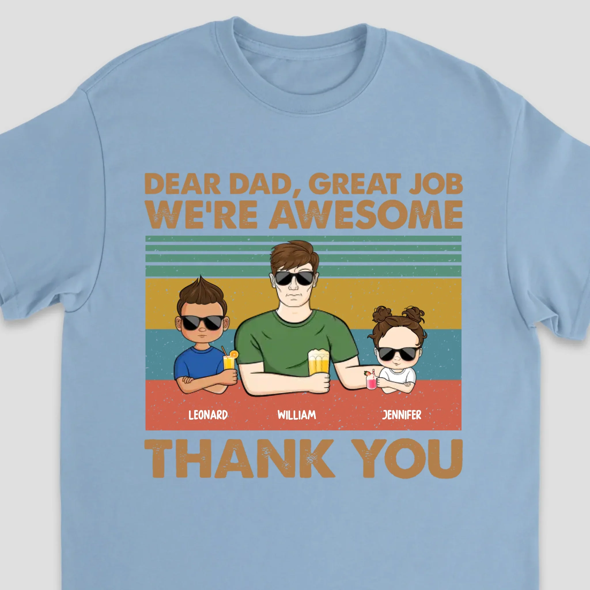 Personalized T-Shirt – Dear Dad Great Job We’re Awesome - Image 3