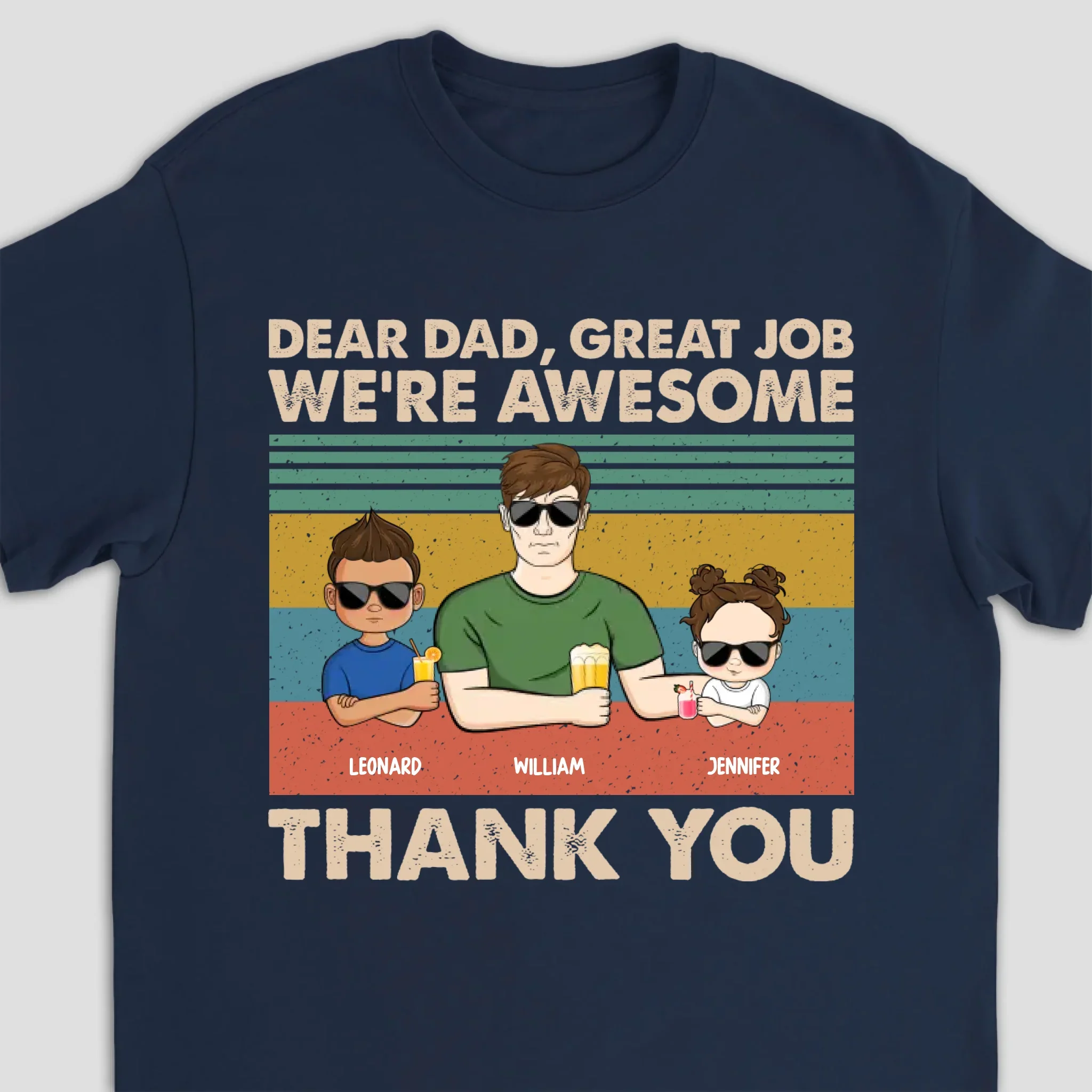 Personalized T-Shirt – Dear Dad Great Job We’re Awesome - Image 8