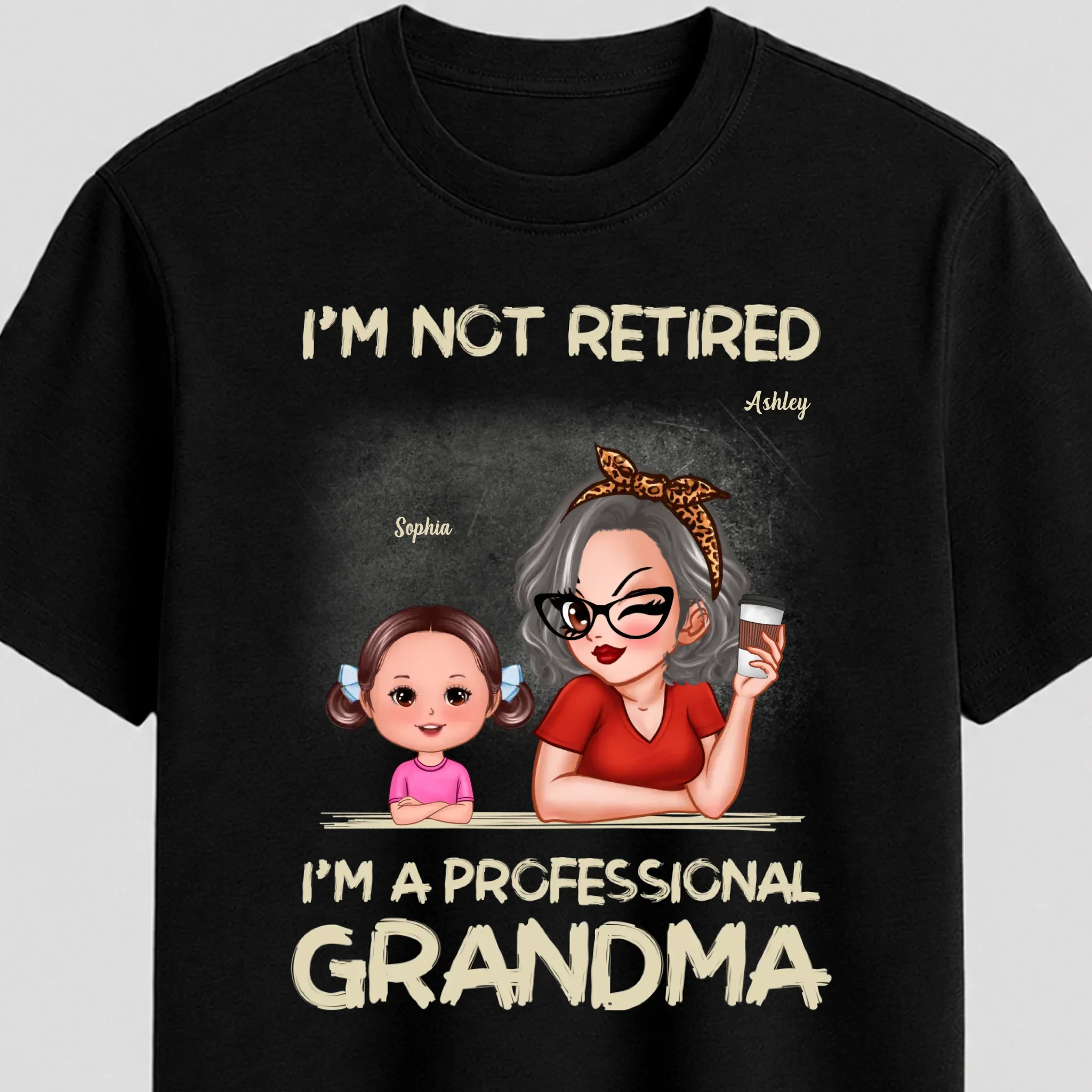 Personalized T-Shirt – I’m Not Retired, I’m A Professional Grandma Grunge Style - Image 3