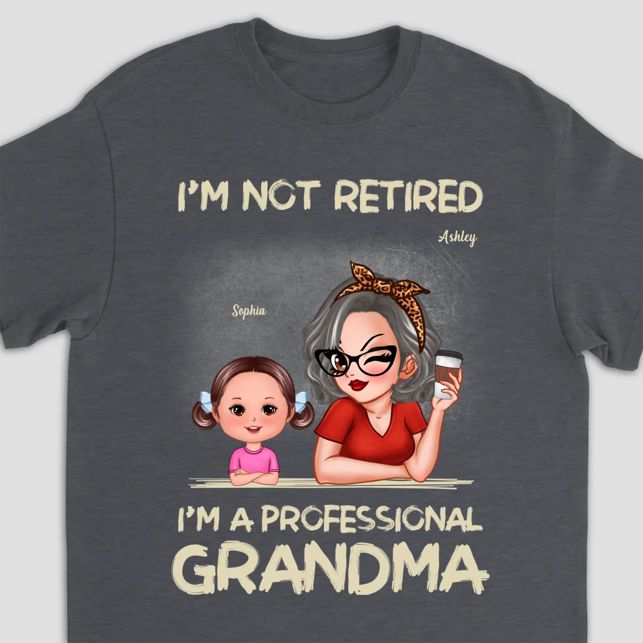 Personalized T-Shirt – I’m Not Retired, I’m A Professional Grandma Grunge Style - Image 4